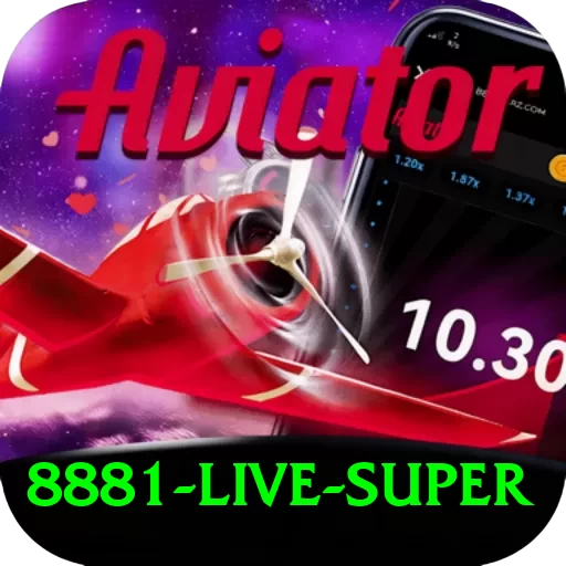 8881 Live Super - 2