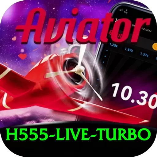 h555 Live Turbo - 2